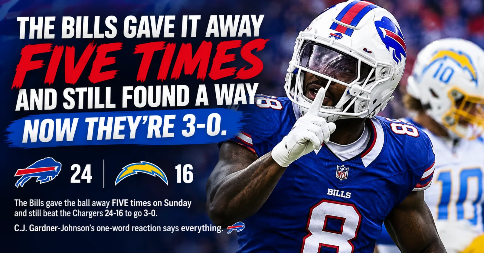The Bills Gave It Away Five Times and Still Found a Way. Now They're 3-0.